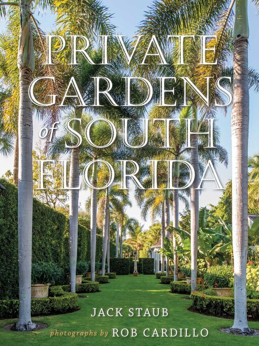 Cover image for Private Gardens of South Florida